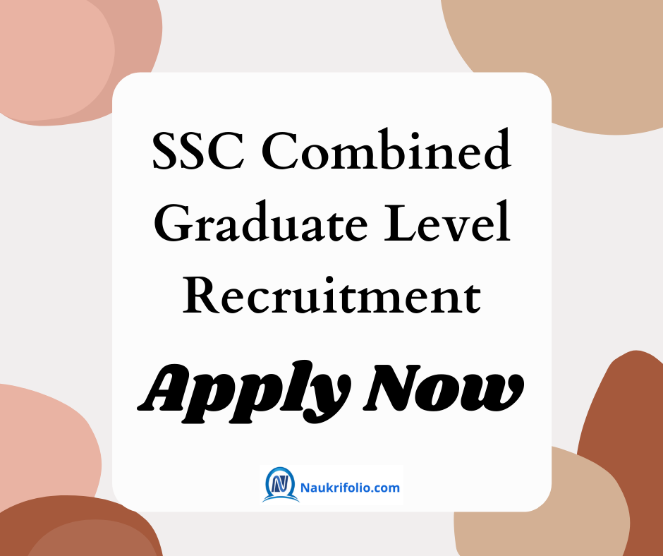 SSC Combined Graduate Level Recruitment